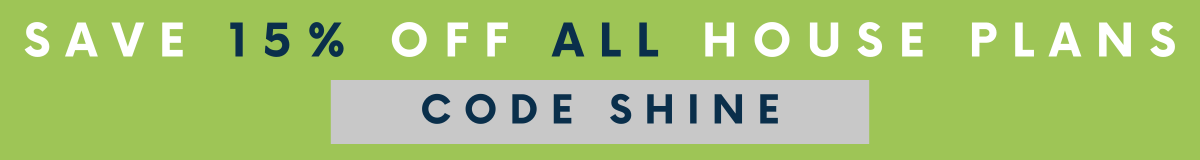 15% off ALL House Plans Sitewide